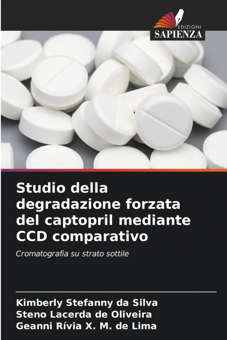 Studio della degradazione forzata del captopril mediante CCD comparativo