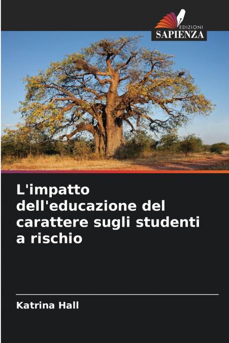 L’impatto dell’educazione del carattere sugli studenti a rischio