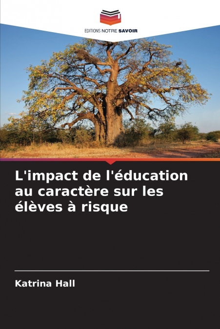 L’impact de l’éducation au caractère sur les élèves à risque