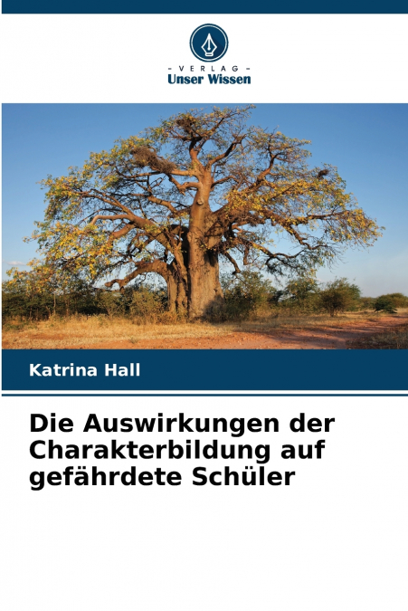 Die Auswirkungen der Charakterbildung auf gefährdete Schüler