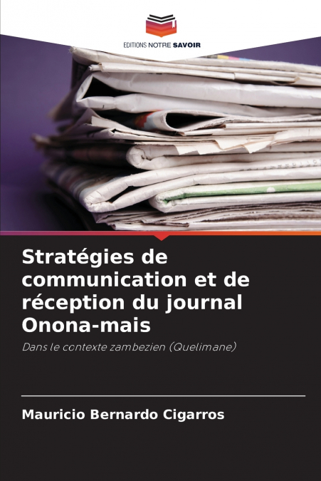 Stratégies de communication et de réception du journal Onona-mais