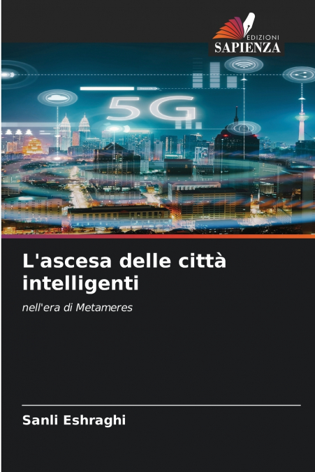 L’ascesa delle città intelligenti