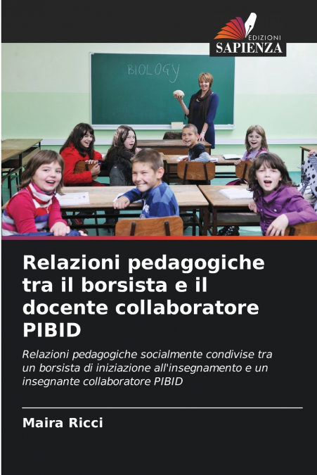 Relazioni pedagogiche tra il borsista e il docente collaboratore PIBID