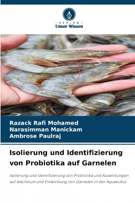 Isolierung und Identifizierung von Probiotika auf Garnelen