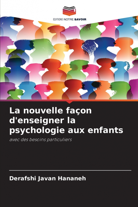 La nouvelle façon d’enseigner la psychologie aux enfants