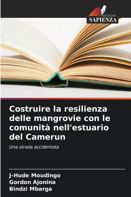 Costruire la resilienza delle mangrovie con le comunità nell’estuario del Camerun