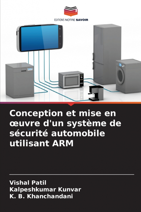 Conception et mise en œuvre d’un système de sécurité automobile utilisant ARM