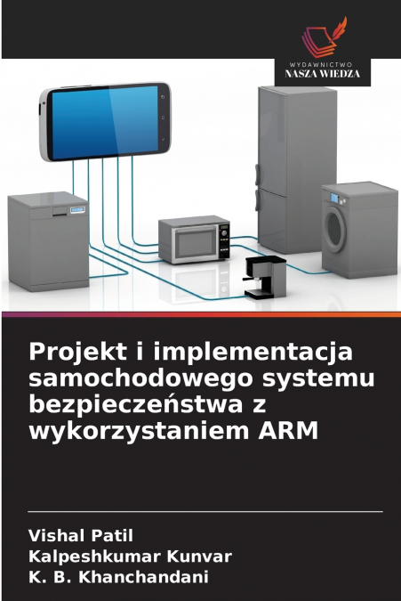 Projekt i implementacja samochodowego systemu bezpieczeństwa z wykorzystaniem ARM