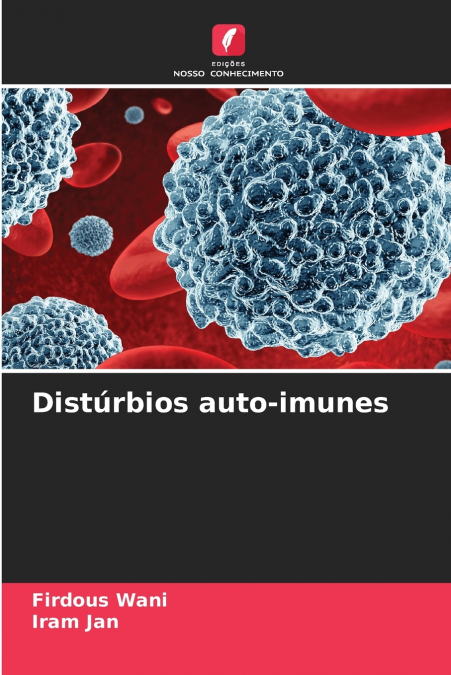 Distúrbios auto-imunes