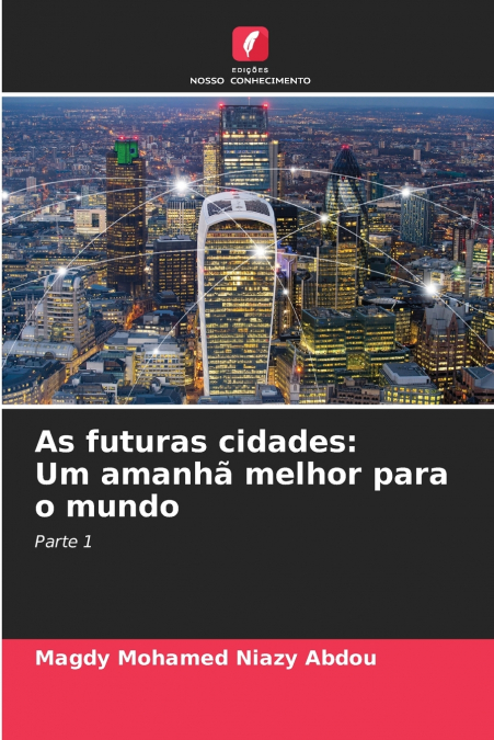 As futuras cidades