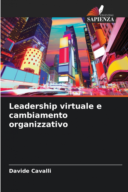 Leadership virtuale e cambiamento organizzativo