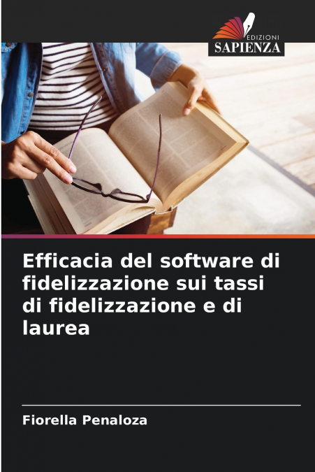 Efficacia del software di fidelizzazione sui tassi di fidelizzazione e di laurea
