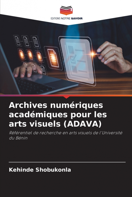 Archives numériques académiques pour les arts visuels (ADAVA)
