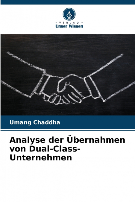 Analyse der Übernahmen von Dual-Class-Unternehmen