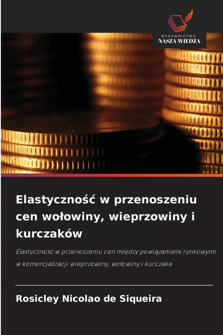 Elastyczność w przenoszeniu cen wołowiny, wieprzowiny i kurczaków
