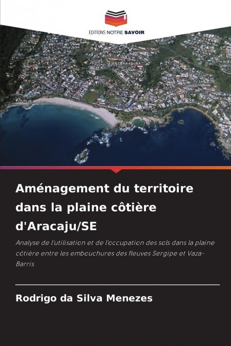 Aménagement du territoire dans la plaine côtière d’Aracaju/SE