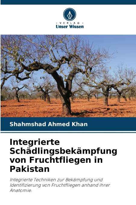Integrierte Schädlingsbekämpfung von Fruchtfliegen in Pakistan