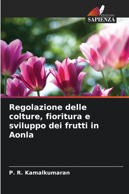 Regolazione delle colture, fioritura e sviluppo dei frutti in Aonla