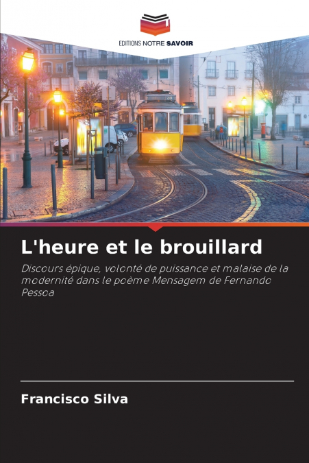L’heure et le brouillard