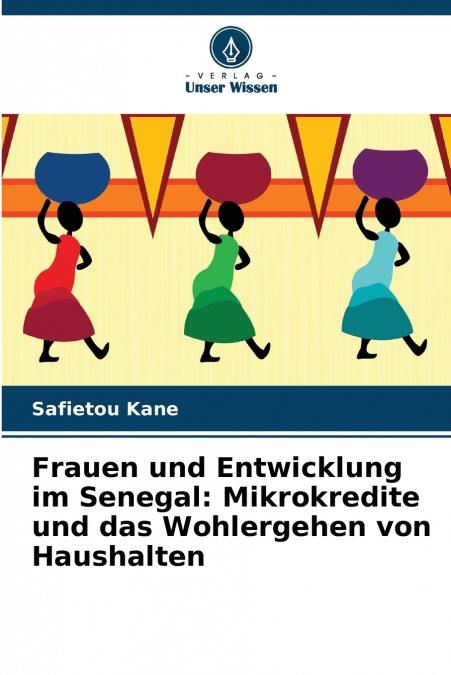 Frauen und Entwicklung im Senegal