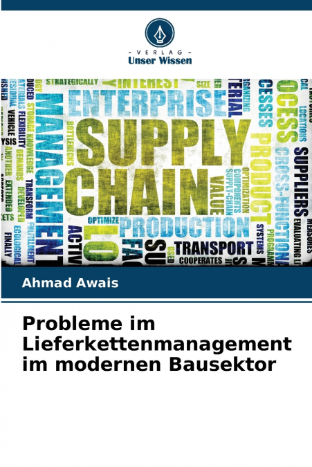 Probleme im Lieferkettenmanagement im modernen Bausektor