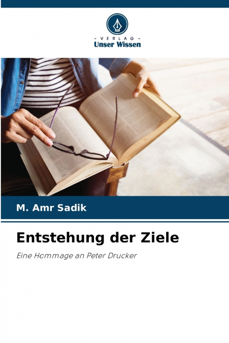 Entstehung der Ziele