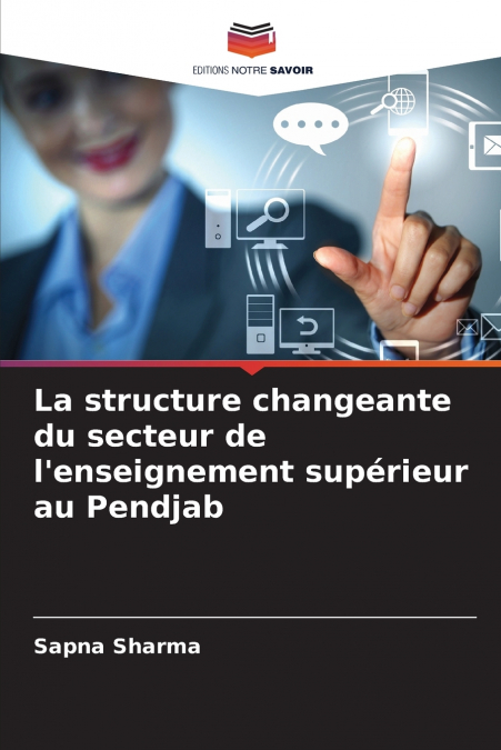 La structure changeante du secteur de l’enseignement supérieur au Pendjab