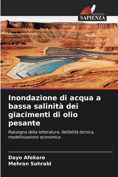Inondazione di acqua a bassa salinità dei giacimenti di olio pesante