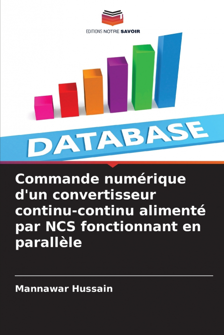 Commande numérique d’un convertisseur continu-continu alimenté par NCS fonctionnant en parallèle