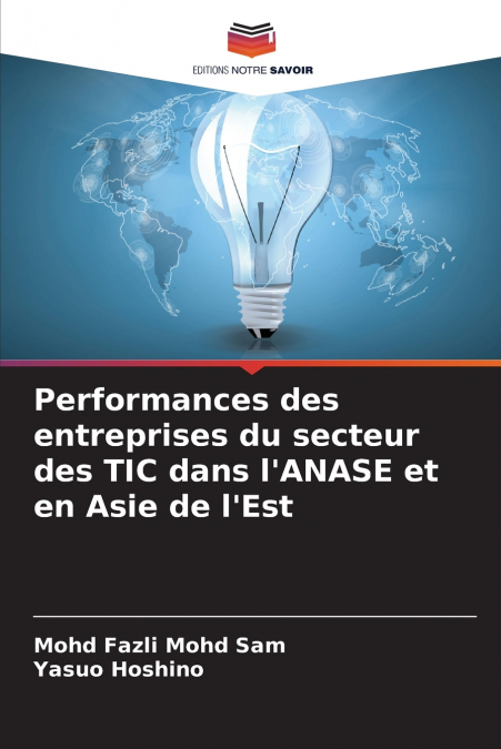 Performances des entreprises du secteur des TIC dans l’ANASE et en Asie de l’Est