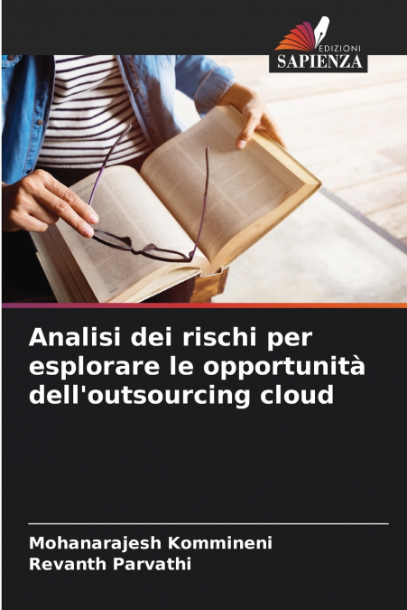 Analisi dei rischi per esplorare le opportunità dell’outsourcing cloud