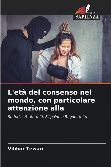 L’età del consenso nel mondo, con particolare attenzione alla