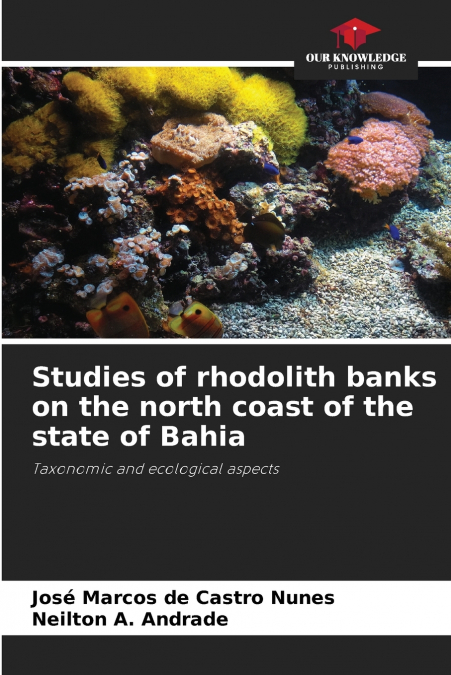 Studies of rhodolith banks on the north coast of the state of Bahia