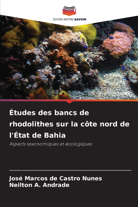 Études des bancs de rhodolithes sur la côte nord de l’État de Bahia