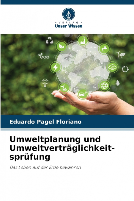 Umweltplanung und Umweltverträglichkeit-sprüfung