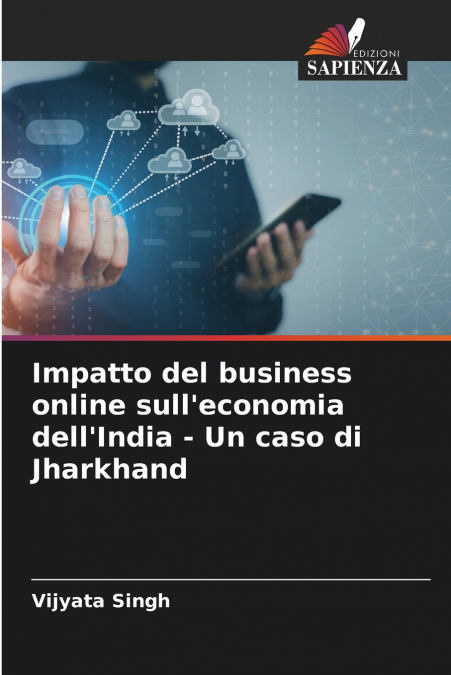 Impatto del business online sull’economia dell’India - Un caso di Jharkhand