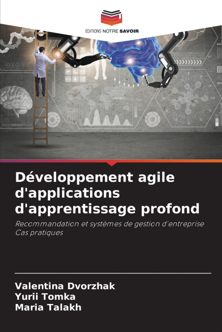 Développement agile d’applications d’apprentissage profond