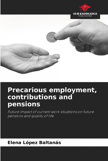 Precarious employment, contributions and pensions