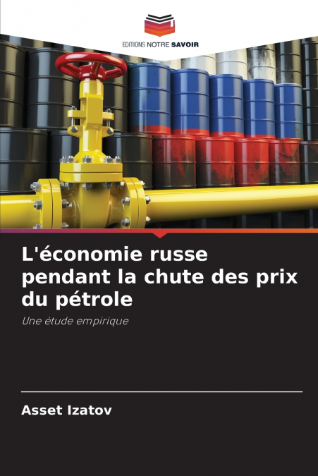 L’économie russe pendant la chute des prix du pétrole