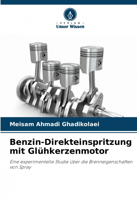 Benzin-Direkteinspritzung mit Glühkerzenmotor