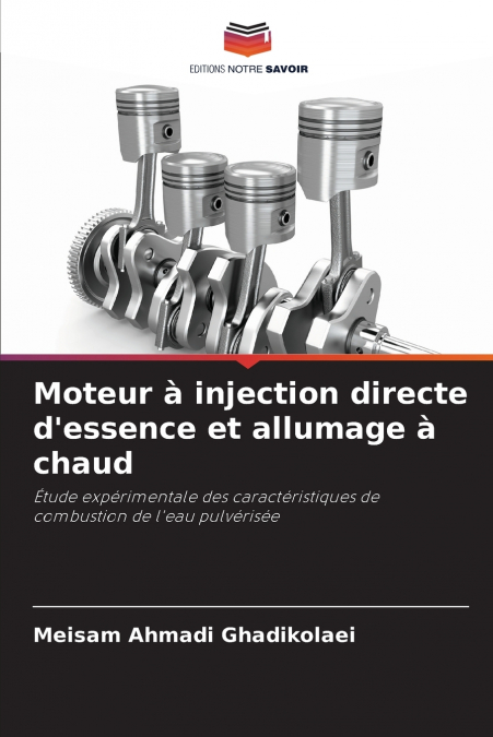 Moteur à injection directe d’essence et allumage à chaud
