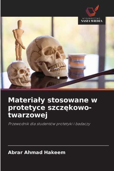 Materiały stosowane w protetyce szczękowo-twarzowej