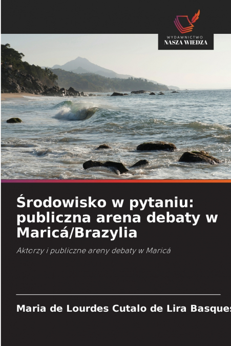 Środowisko w pytaniu