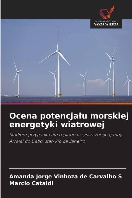 Ocena potencjału morskiej energetyki wiatrowej
