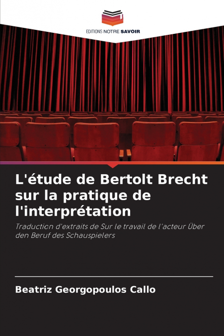 L’étude de Bertolt Brecht sur la pratique de l’interprétation