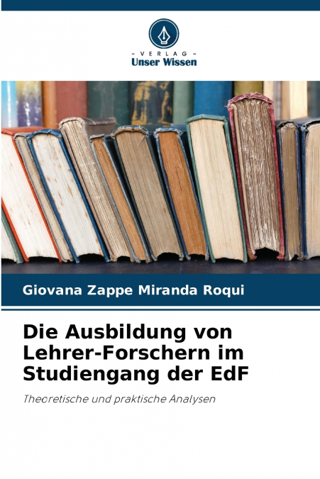 Die Ausbildung von Lehrer-Forschern im Studiengang der EdF