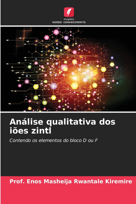 Análise qualitativa dos iões zintl