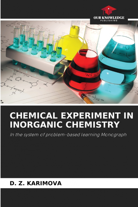 CHEMICAL EXPERIMENT IN INORGANIC CHEMISTRY
