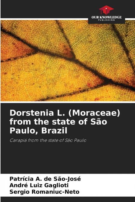 Dorstenia L. (Moraceae) from the state of São Paulo, Brazil