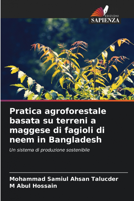 Pratica agroforestale basata su terreni a maggese di fagioli di neem in Bangladesh